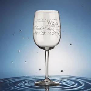 Räder Weinglas DAS LEBEN IST ZU KURZ Höhe 22 cm